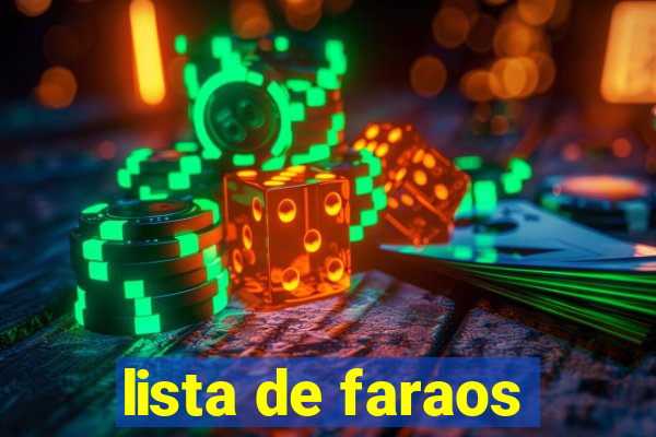 lista de faraos